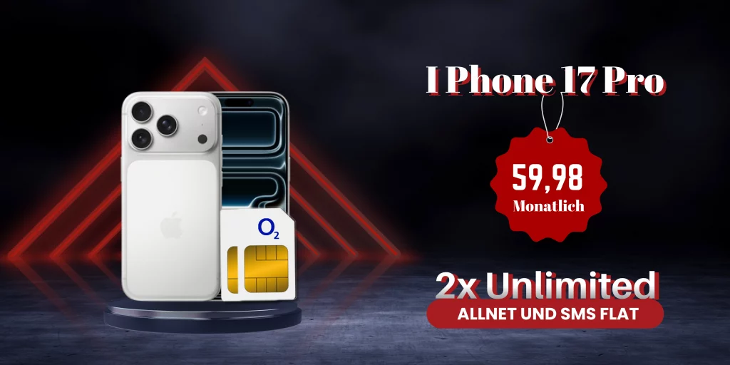 Apple iPhone 17 pro 256GB + o2 Doppelkarte: 2x Mobile Unlimited Max